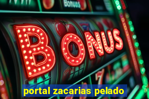 portal zacarias pelado